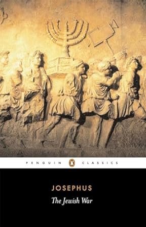 The Jewish War by Flavius Josephus, Betty Radice