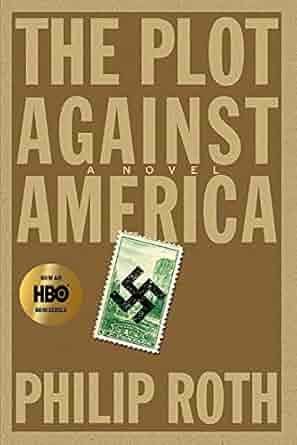 The Plot Against America by Philip Roth