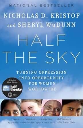 Half the Sky by Nicholas D. Kristof, Sheryl WuDunn