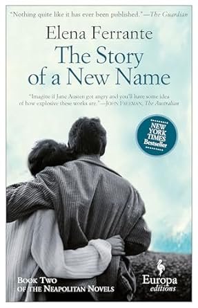 The Story of a New Name by Elena Ferrante
