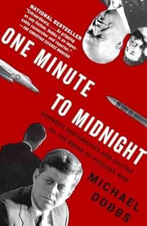 One Minute to Midnight by Michael Dobbs