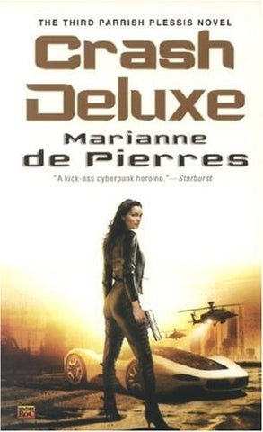 Crash Deluxe by Marianne De Pierres