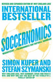 Soccernomics [New Edition] by Simon Kuper, Stefan Szymanski