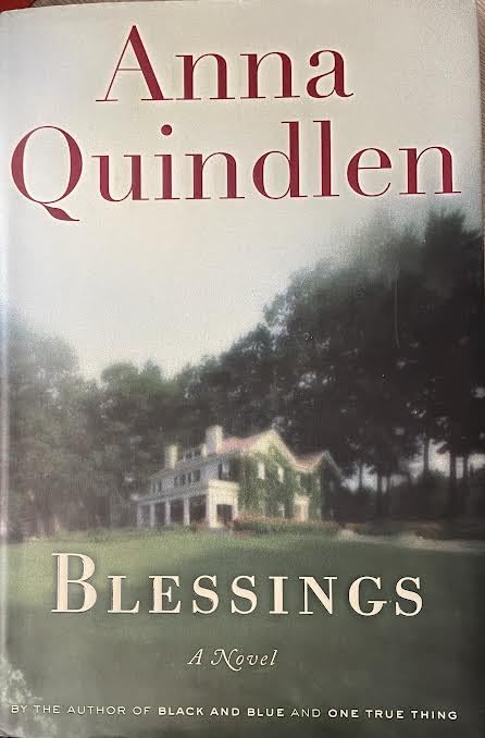 Blessings by Anna Quindlen
