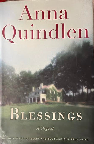 Blessings by Anna Quindlen