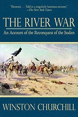 The River War by Winston Churchill