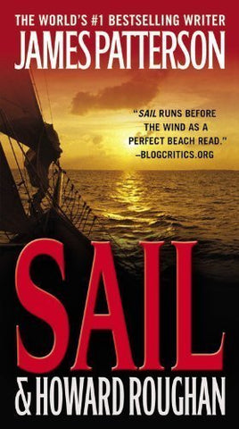 Sail by James Patterson, Howard Roughan