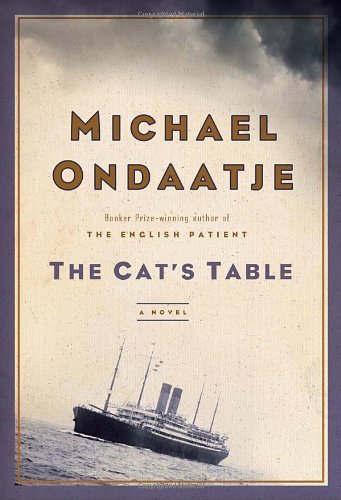 The Cat's Table by Michael Ondaatje (signed copy)