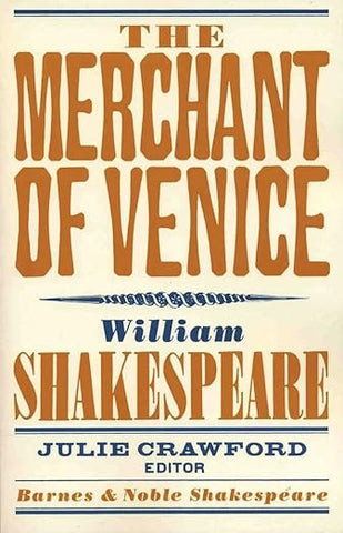 The Merchant of Venice by William Shakespeare