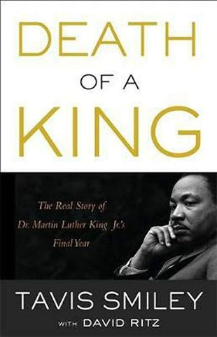 Death of a King by Tavis Smiley