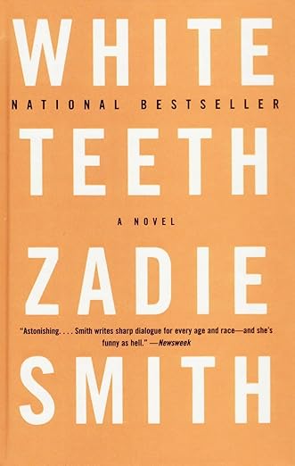 White Teeth by Zadie Smith