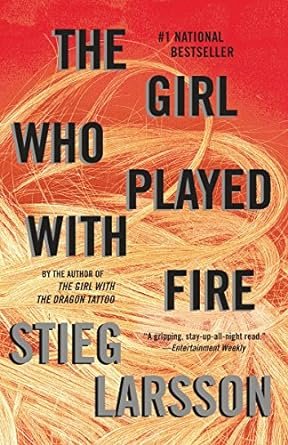 The Girl who Played with Fire by Stieg Larsson