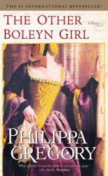 The Other Boleyn Girl by Philippa Gregory