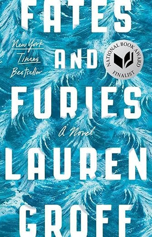 Fates and Furies by Lauren Groff