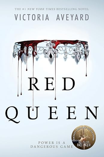Red Queen by Victoria Aveyard (book 1)