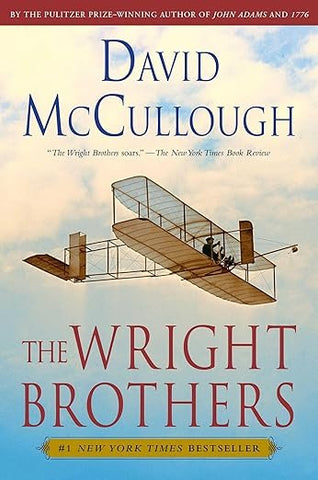 The Wright Brothers by David McCullough