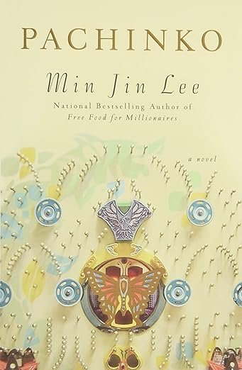 Pachinko (National Book Award Finalist) by Min Jin Lee