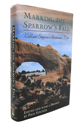 Making The Sparrow's Fall: Wallace Stegner's American West