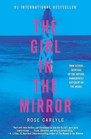 The Girl in the Mirror by Rose Carlyle