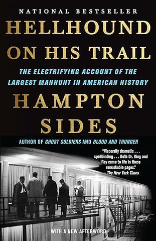 Hellhound On His Trail by Hampton Sides