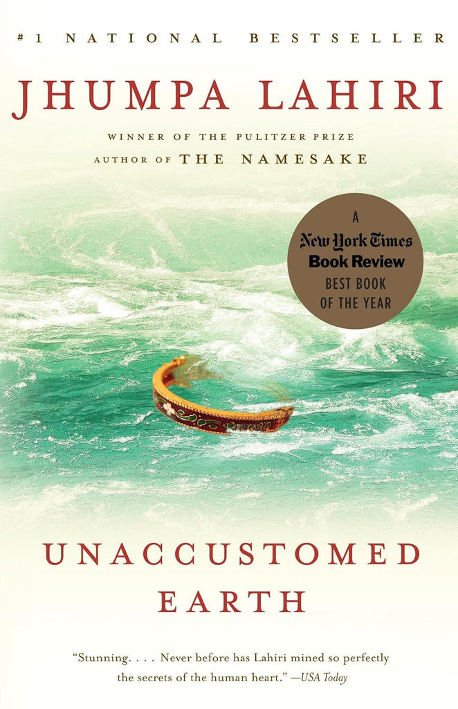 Unnaccustomed Earth by Jhumpa Lahiri