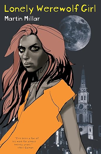 Lonely Werewolf Girl by Martin Millar