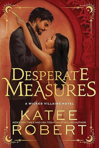 Desperate Measures by Kate Robert