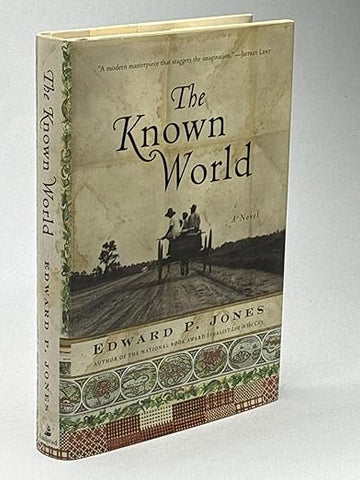 The Known World by Edward P. Jones