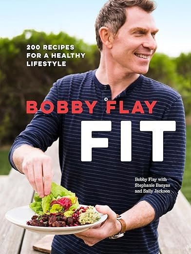 Bobby Flay Fit by Bobby Flay (signed copy)