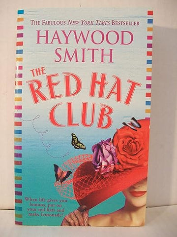The Red Hat Club by Haywood Smith