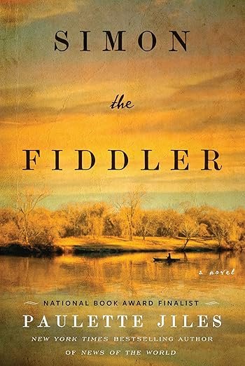 Simon the Fiddler by Paulette Jiles