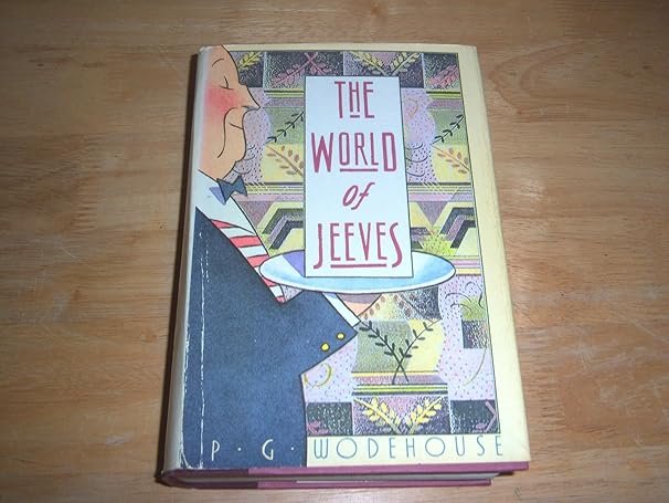 The World of Jeeves by Pelham Grenville Wodehouse
