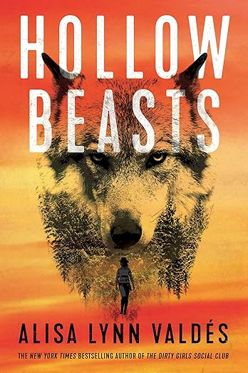 Hollow Beasts by Alisa Lynn Valdes
