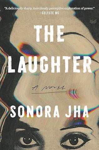 The Laughter by Sonora Jha