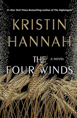 The Four Winds by Kristin Hannah
