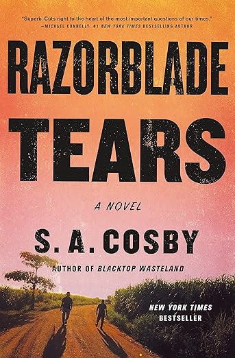 Razorblade Tears by S.A. Crosby