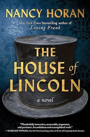 The House of Lincoln by Nancy Horan