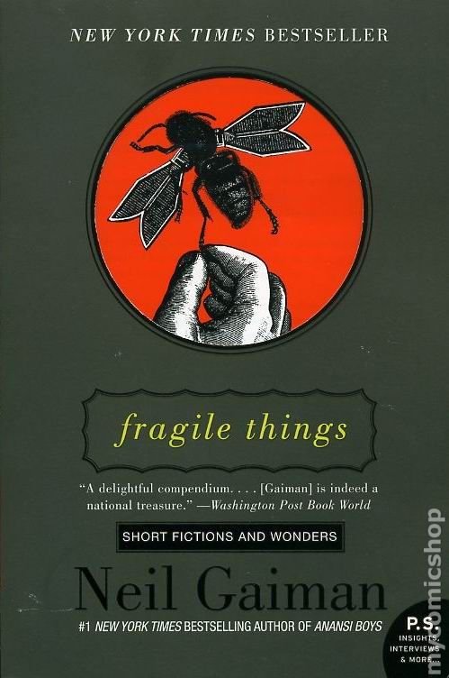 Fragile Things by Neil Gaiman