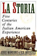 La Storia by Jerre Mangione