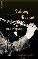 Treat It Gentle by Sidney Bechet