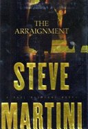 The Arraignment by Steve Martini