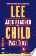 Past Tense: A Jack Reacher Novel by Lee Child