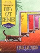 Copy Cat Crimes by Karen Ann Wilson