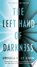 The Left Hand of Darkness by Ursula K. Le Guin