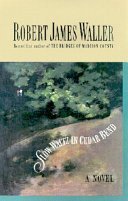 Slow Waltz in Cedar Bend by Robert James Waller