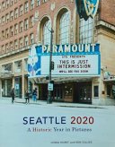Seattle 2020 by Ken Gillies, Linda Hurst