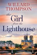 The Girl from the Lighthouse by Willard Thompson