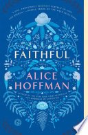 Faithful by Alice Hoffman