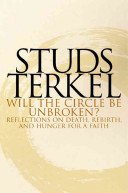Will the Circle be Unbroken? by Studs Terkel