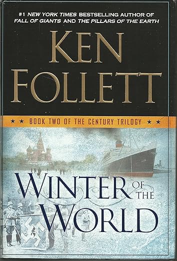 Winter of the World by Ken Follett